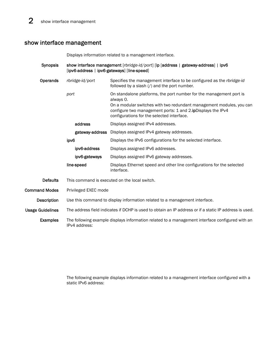 Show interface management | Brocade Network OS Command Reference v4.1.0 User Manual | Page 858 / 1418