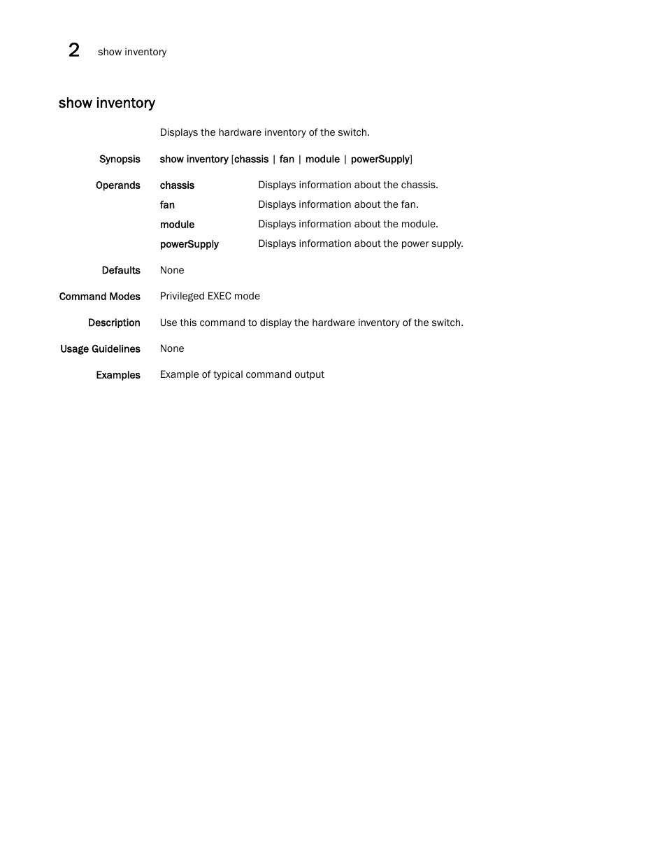 Show inventory | Brocade Network OS Command Reference v4.1.0 User Manual | Page 864 / 1418