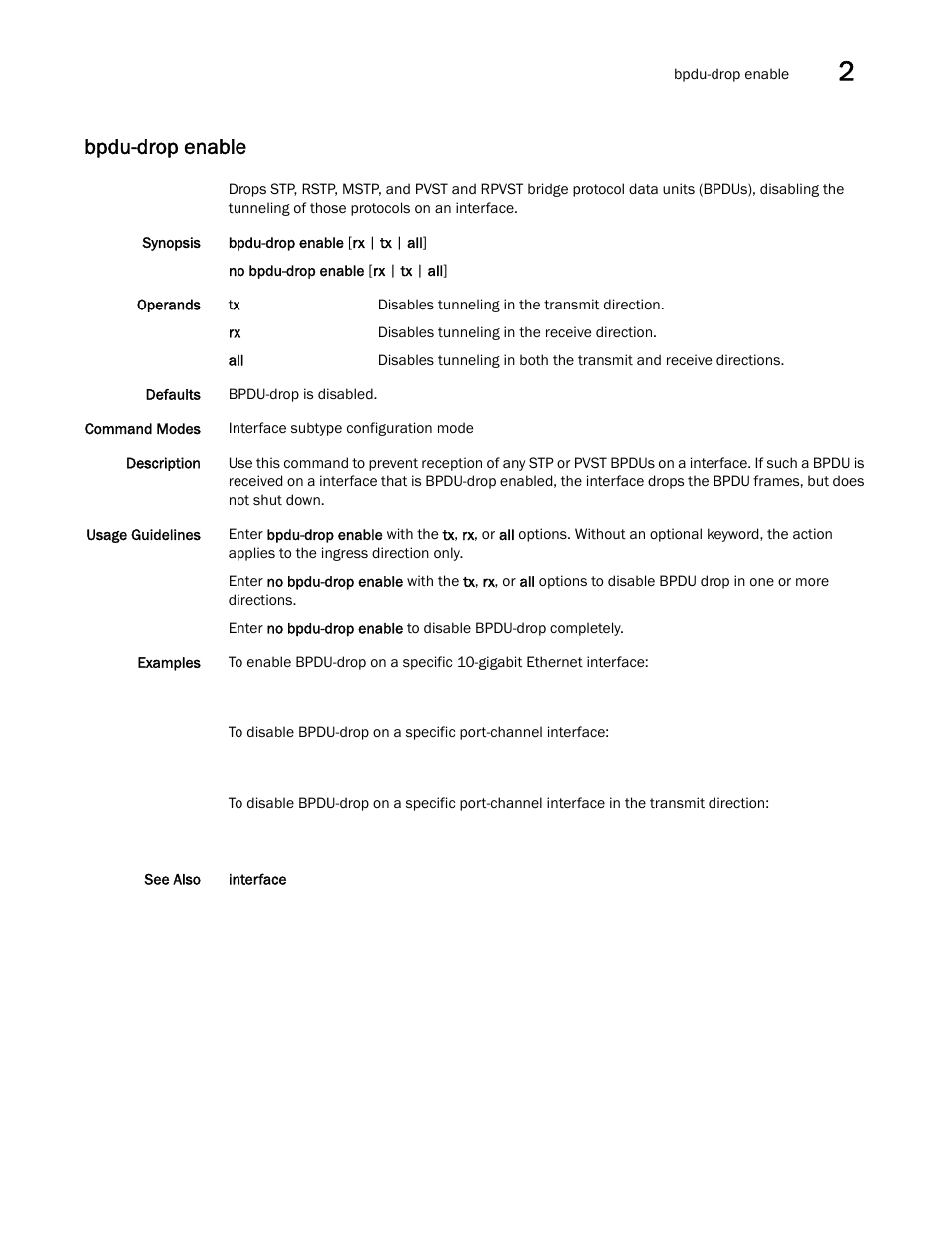 Bpdu-drop enable | Brocade Network OS Command Reference v4.1.0 User Manual | Page 93 / 1418