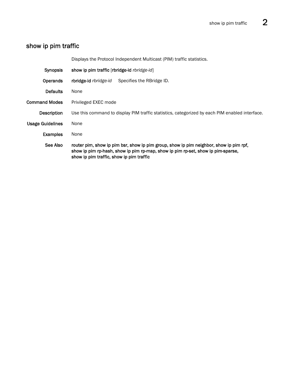 Show ip pim traffic, Show ip pim traffic, show ip pim traffic | Brocade Network OS Command Reference v4.1.0 User Manual | Page 937 / 1418