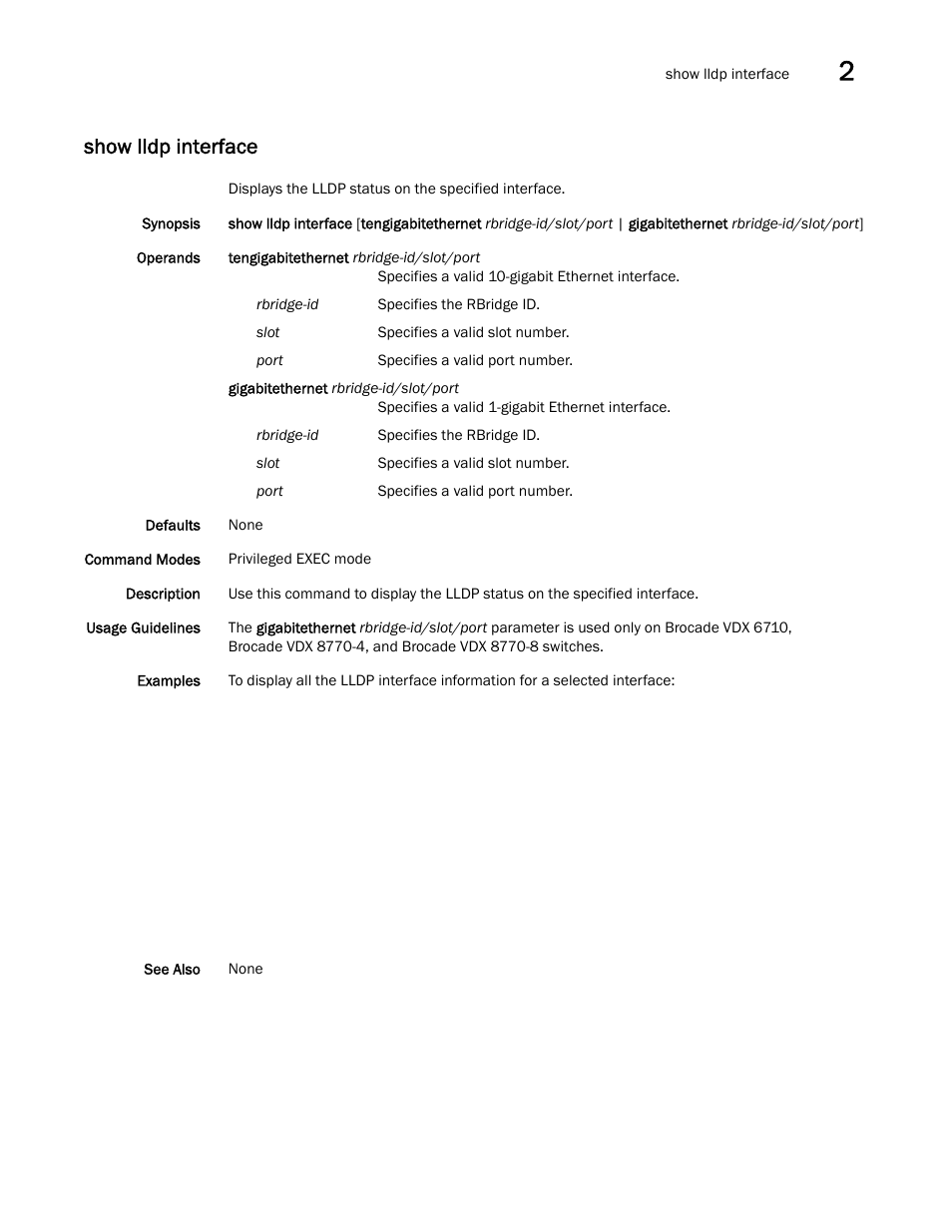 Show lldp interface | Brocade Network OS Command Reference v4.1.0 User Manual | Page 949 / 1418