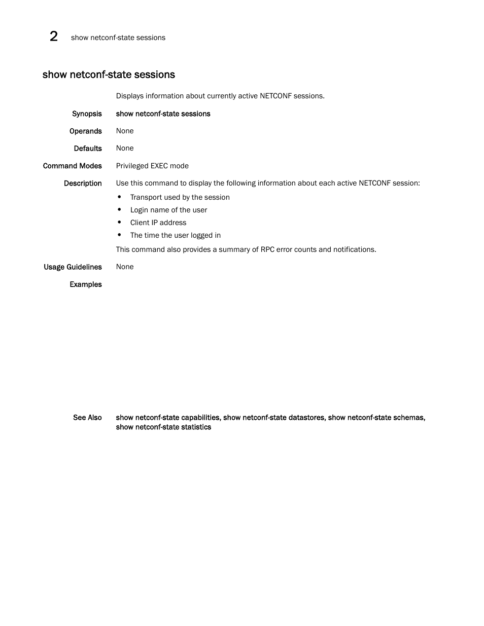 Show netconf-state sessions | Brocade Network OS Command Reference v4.1.0 User Manual | Page 978 / 1418