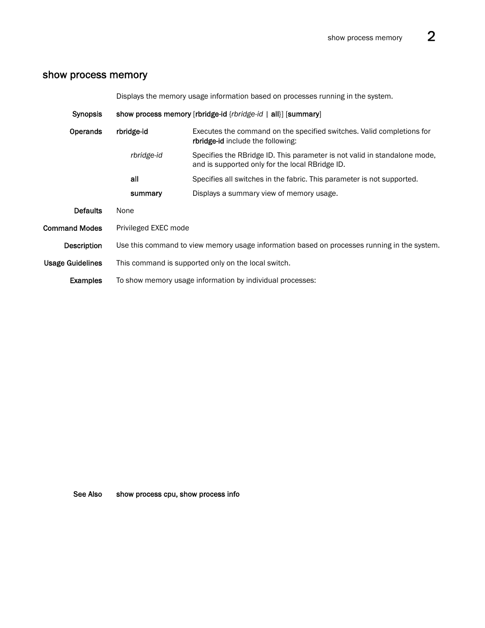 Show process memory | Brocade Network OS Command Reference v4.1.0 User Manual | Page 999 / 1418