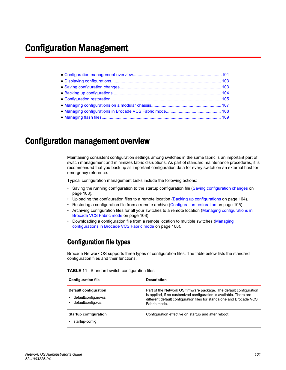 Configuration management, Configuration management overview, Configuration file types | Brocade Network OS Administrator’s Guide v4.1.1 User Manual | Page 101 / 748