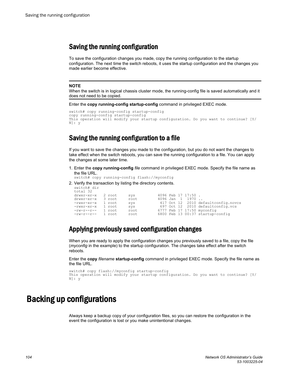 Saving the running configuration, Saving the running configuration to a file, Applying previously saved configuration changes | Backing up configurations | Brocade Network OS Administrator’s Guide v4.1.1 User Manual | Page 104 / 748