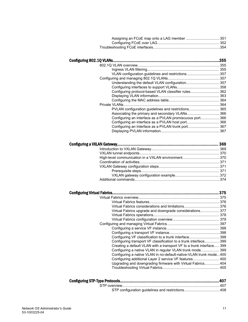 Brocade Network OS Administrator’s Guide v4.1.1 User Manual | Page 11 / 748