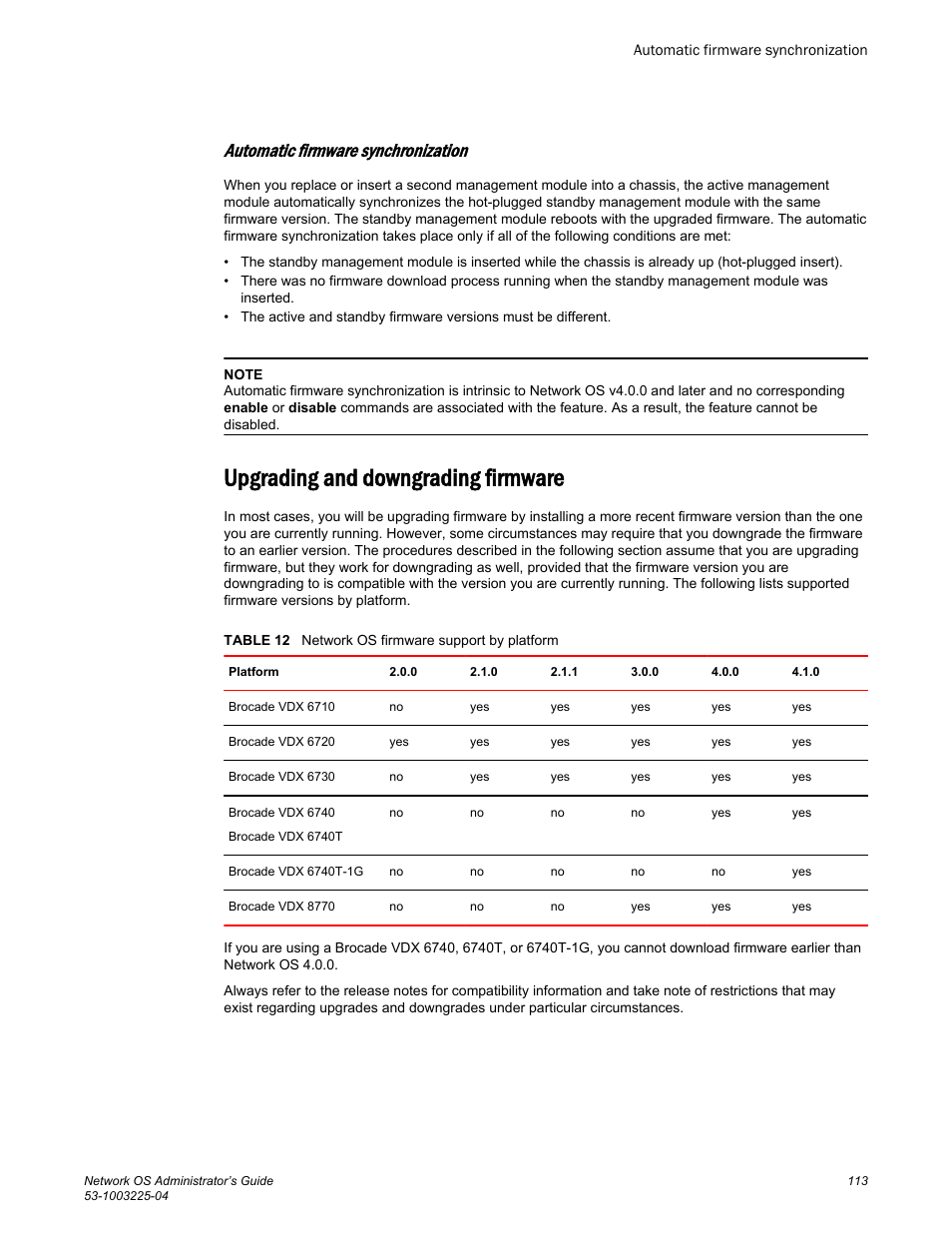 Automatic firmware synchronization, Upgrading and downgrading firmware | Brocade Network OS Administrator’s Guide v4.1.1 User Manual | Page 113 / 748