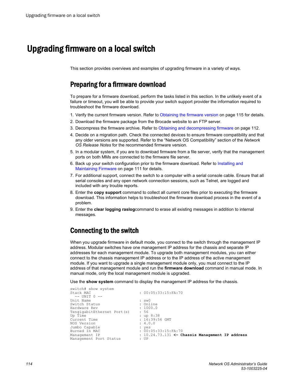 Upgrading firmware on a local switch, Preparing for a firmware download, Connecting to the switch | Brocade Network OS Administrator’s Guide v4.1.1 User Manual | Page 114 / 748