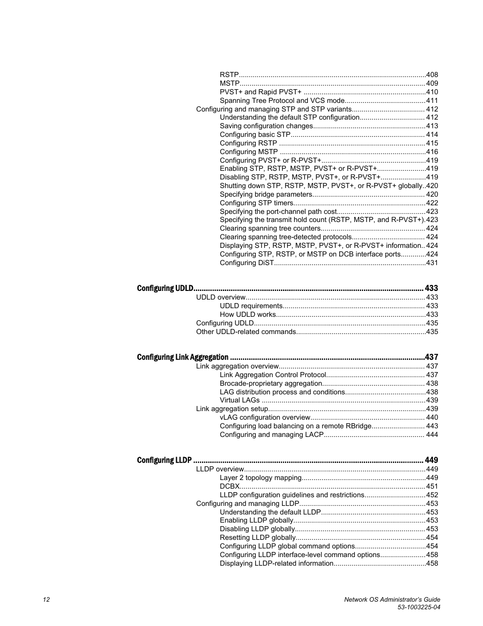 Brocade Network OS Administrator’s Guide v4.1.1 User Manual | Page 12 / 748