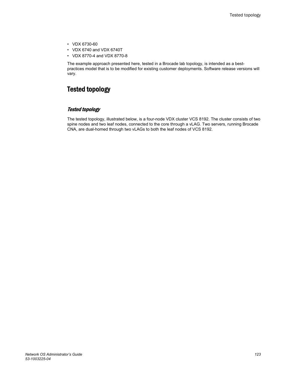 Tested topology | Brocade Network OS Administrator’s Guide v4.1.1 User Manual | Page 123 / 748