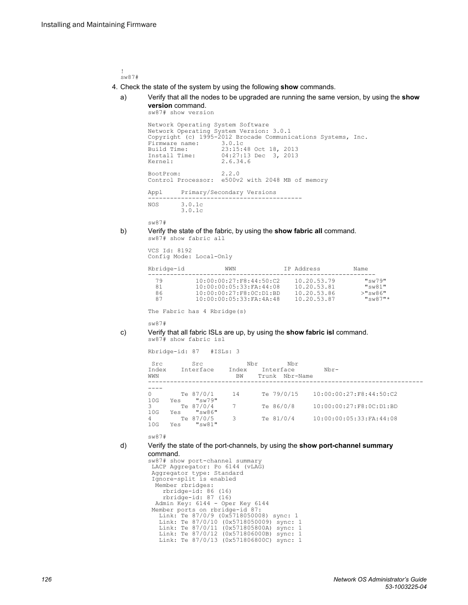 Brocade Network OS Administrator’s Guide v4.1.1 User Manual | Page 126 / 748