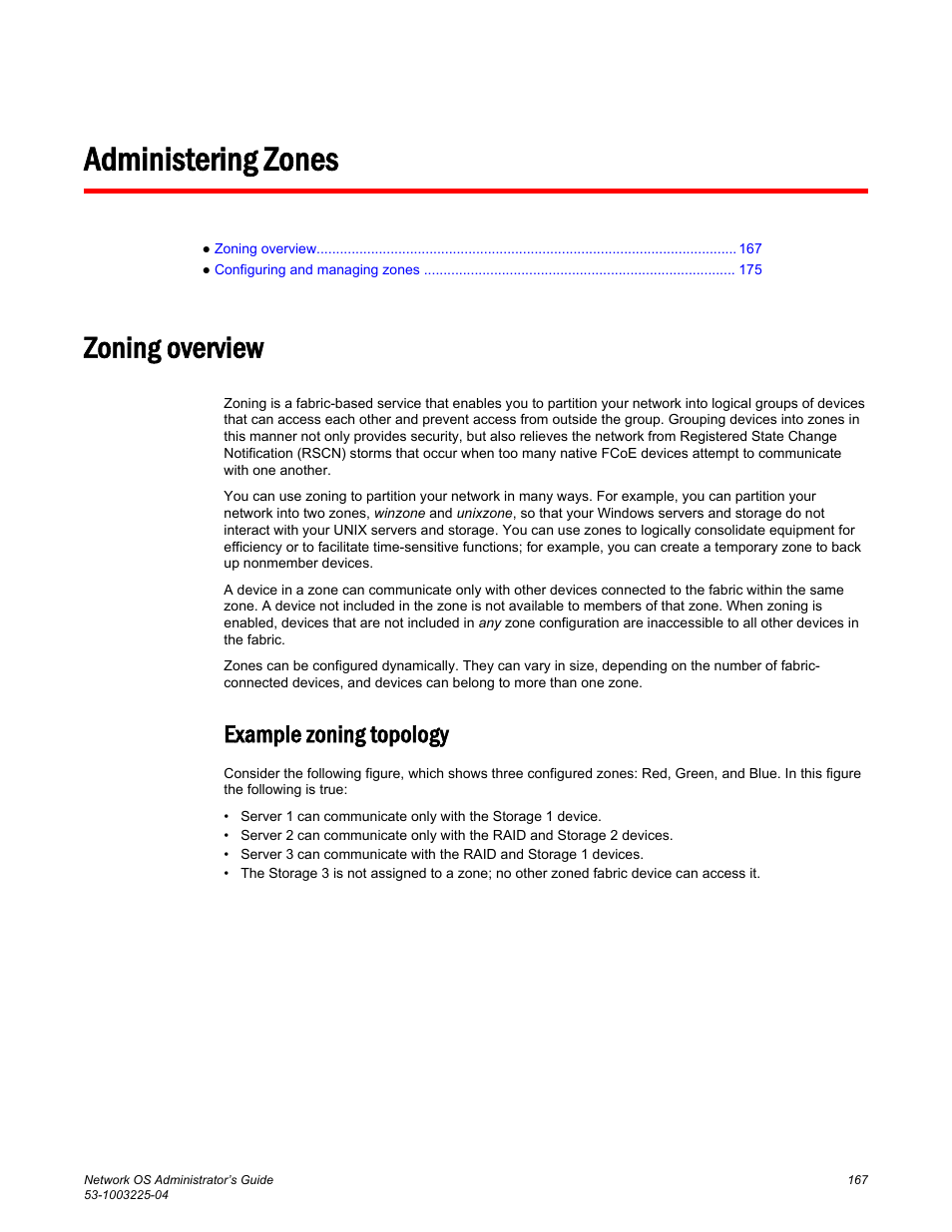 Administering zones, Zoning overview, Example zoning topology | Brocade Network OS Administrator’s Guide v4.1.1 User Manual | Page 167 / 748
