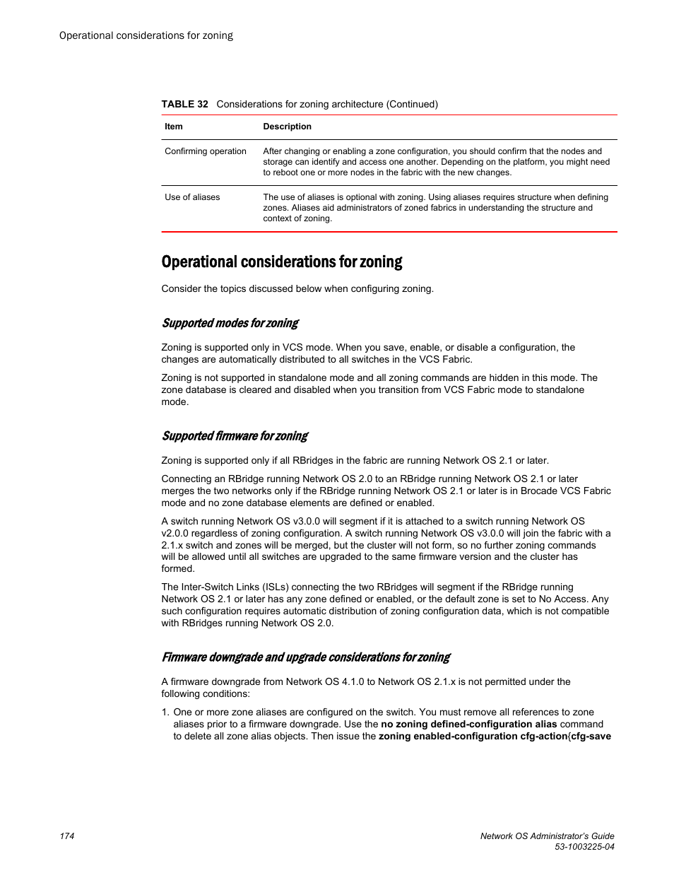 Operational considerations for zoning, Supported modes for zoning, Supported firmware for zoning | Brocade Network OS Administrator’s Guide v4.1.1 User Manual | Page 174 / 748