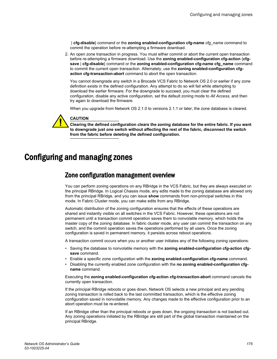 Configuring and managing zones, Zone configuration management overview | Brocade Network OS Administrator’s Guide v4.1.1 User Manual | Page 175 / 748