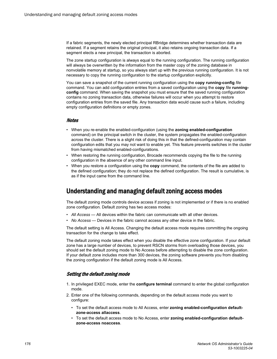 Setting the default zoning mode | Brocade Network OS Administrator’s Guide v4.1.1 User Manual | Page 176 / 748
