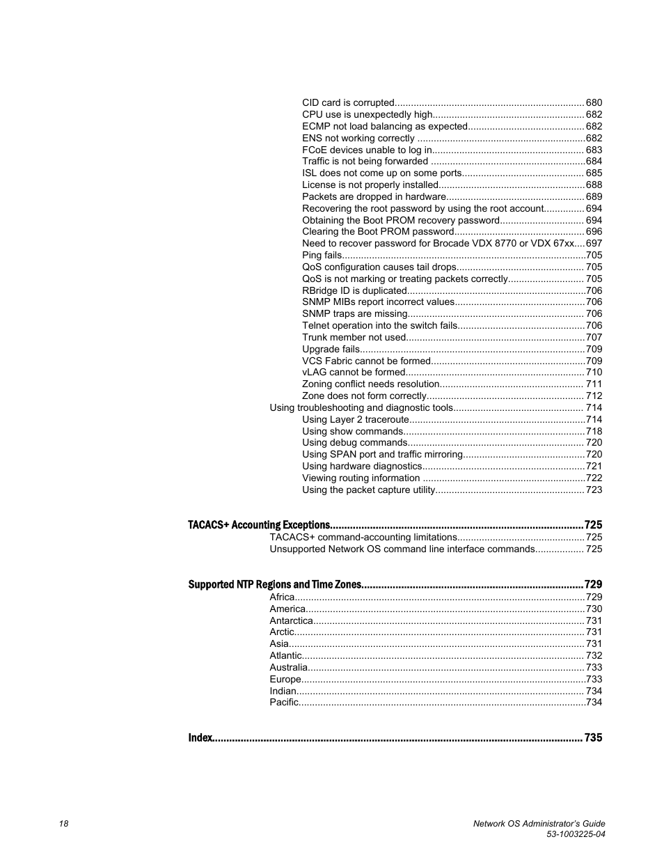 Brocade Network OS Administrator’s Guide v4.1.1 User Manual | Page 18 / 748