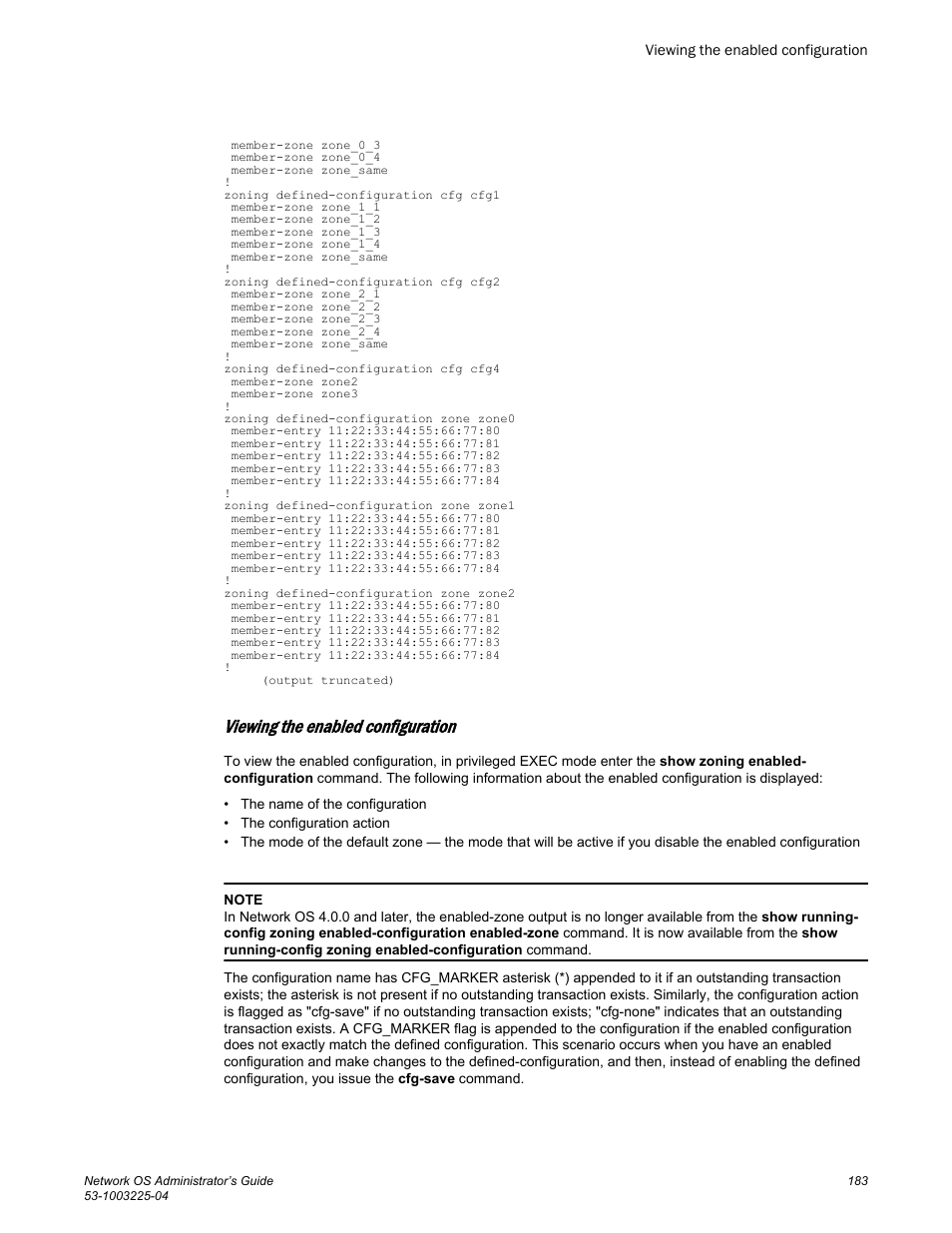 Viewing the enabled configuration | Brocade Network OS Administrator’s Guide v4.1.1 User Manual | Page 183 / 748