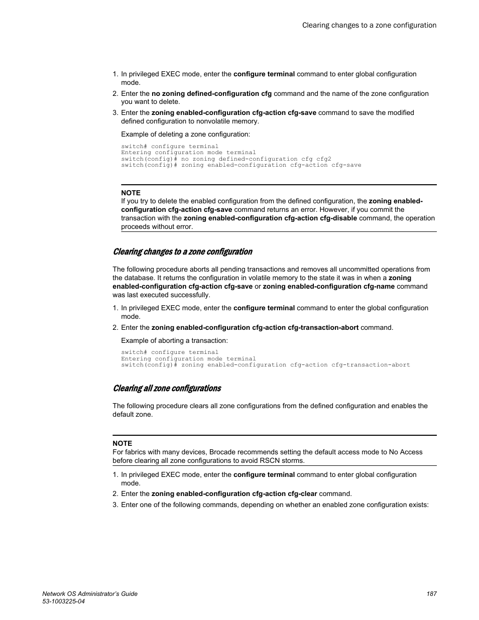 Clearing changes to a zone configuration, Clearing all zone configurations | Brocade Network OS Administrator’s Guide v4.1.1 User Manual | Page 187 / 748