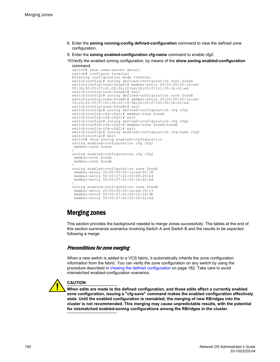 Merging zones, Preconditions for zone merging | Brocade Network OS Administrator’s Guide v4.1.1 User Manual | Page 190 / 748
