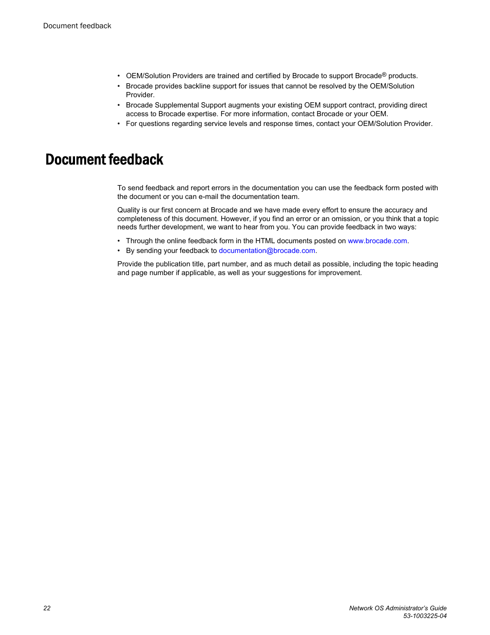 Document feedback | Brocade Network OS Administrator’s Guide v4.1.1 User Manual | Page 22 / 748