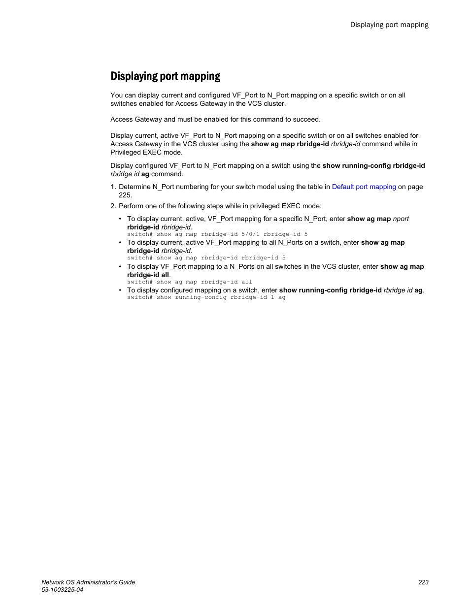 Displaying port mapping | Brocade Network OS Administrator’s Guide v4.1.1 User Manual | Page 223 / 748
