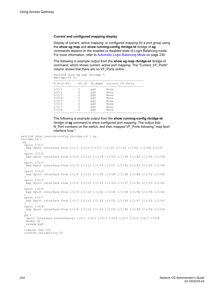 Brocade Network OS Administrator’s Guide v4.1.1 User Manual | Page 224 / 748