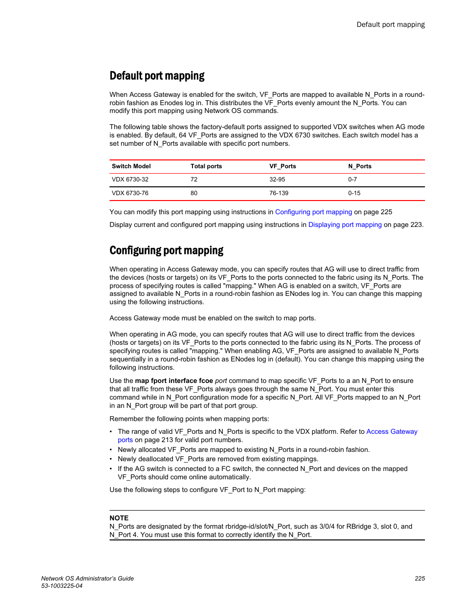 Default port mapping, Configuring port mapping, Default port mapping configuring port mapping | Commands as described in, Switch model. refer to | Brocade Network OS Administrator’s Guide v4.1.1 User Manual | Page 225 / 748