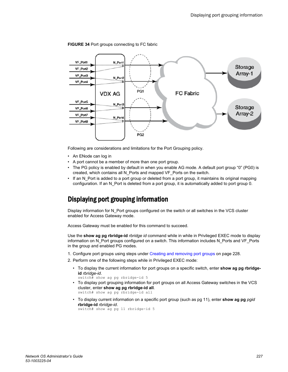 Displaying port grouping information | Brocade Network OS Administrator’s Guide v4.1.1 User Manual | Page 227 / 748