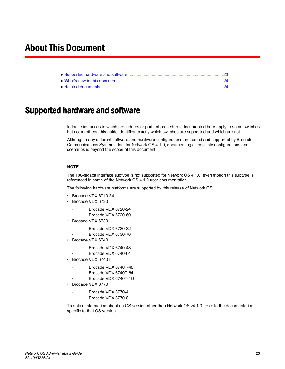 About this document, Supported hardware and software | Brocade Network OS Administrator’s Guide v4.1.1 User Manual | Page 23 / 748