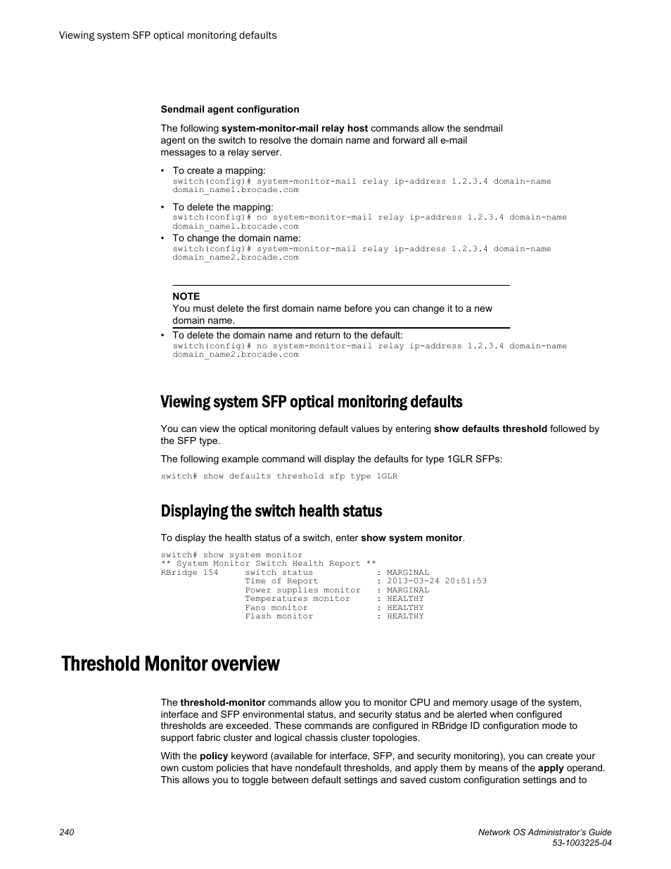 Viewing system sfp optical monitoring defaults, Displaying the switch health status, Threshold monitor overview | Brocade Network OS Administrator’s Guide v4.1.1 User Manual | Page 240 / 748