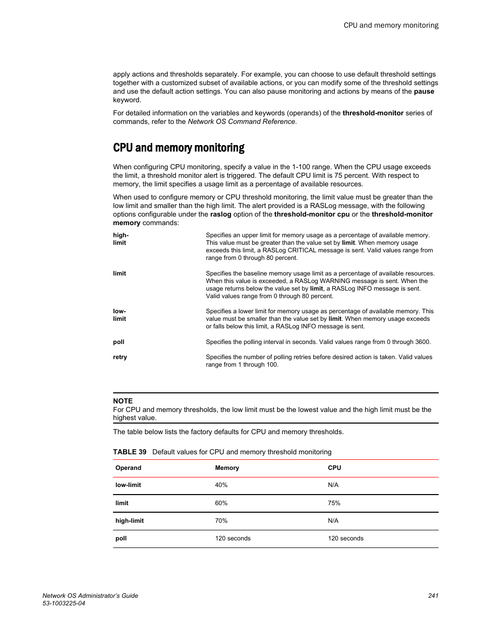 Cpu and memory monitoring | Brocade Network OS Administrator’s Guide v4.1.1 User Manual | Page 241 / 748