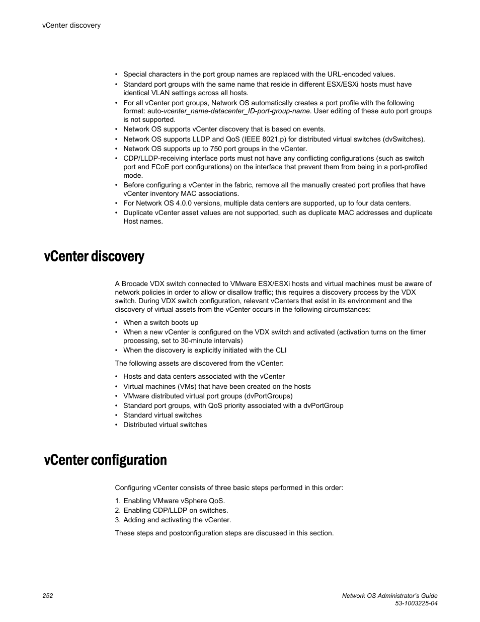 Vcenter discovery, Vcenter configuration, Vcenter discovery vcenter configuration | Brocade Network OS Administrator’s Guide v4.1.1 User Manual | Page 252 / 748