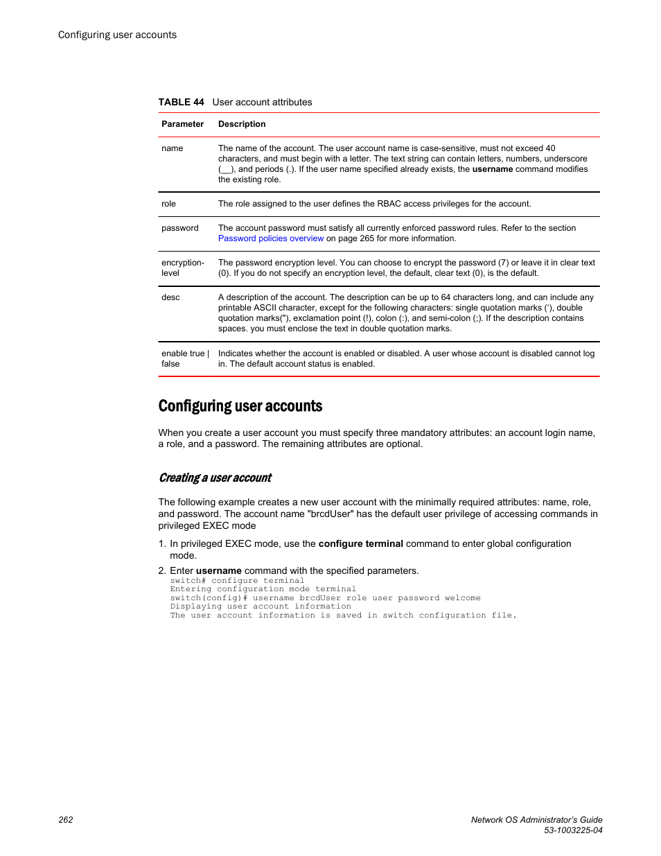 Configuring user accounts, Creating a user account | Brocade Network OS Administrator’s Guide v4.1.1 User Manual | Page 262 / 748