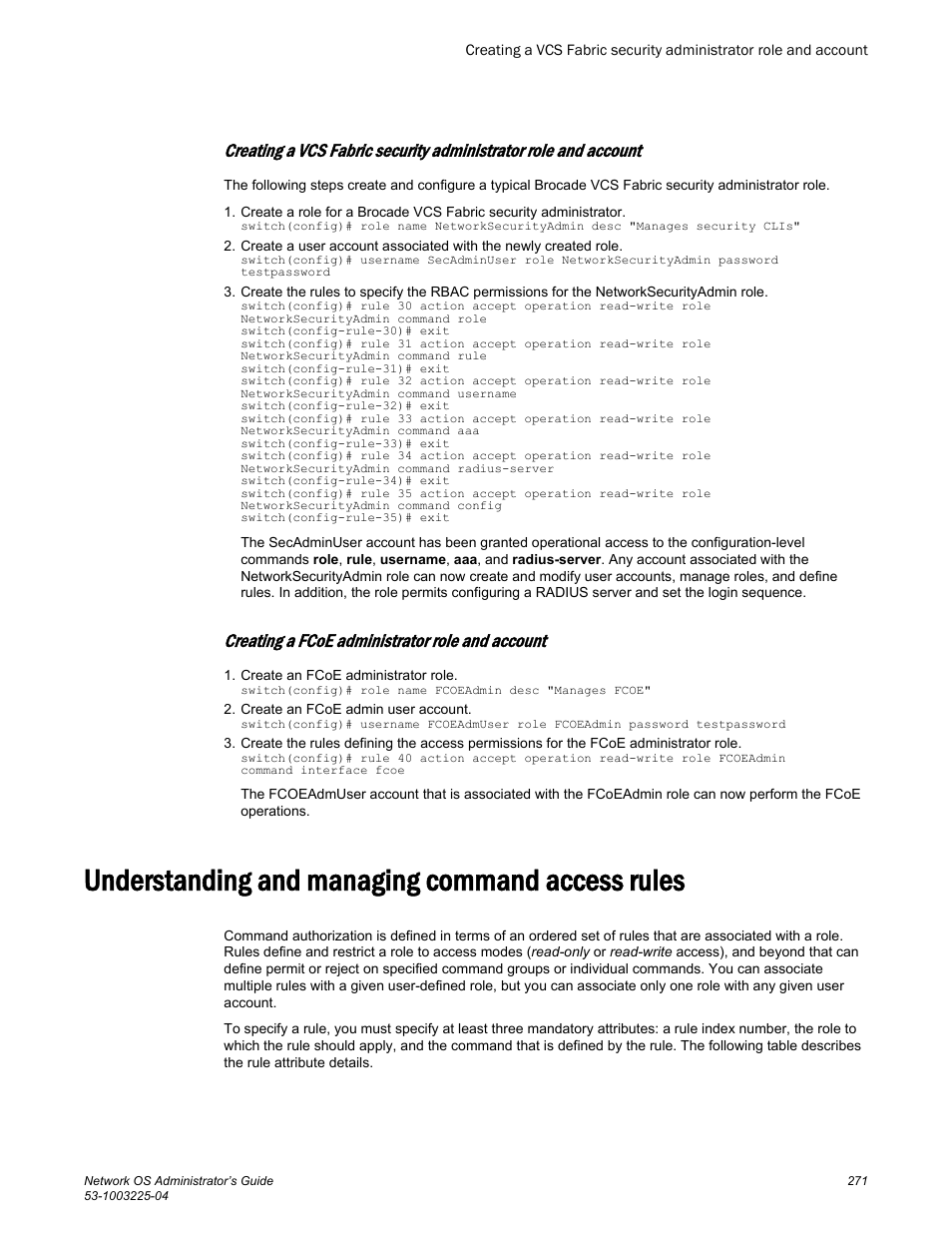Creating a fcoe administrator role and account, Understanding and managing command access rules | Brocade Network OS Administrator’s Guide v4.1.1 User Manual | Page 271 / 748