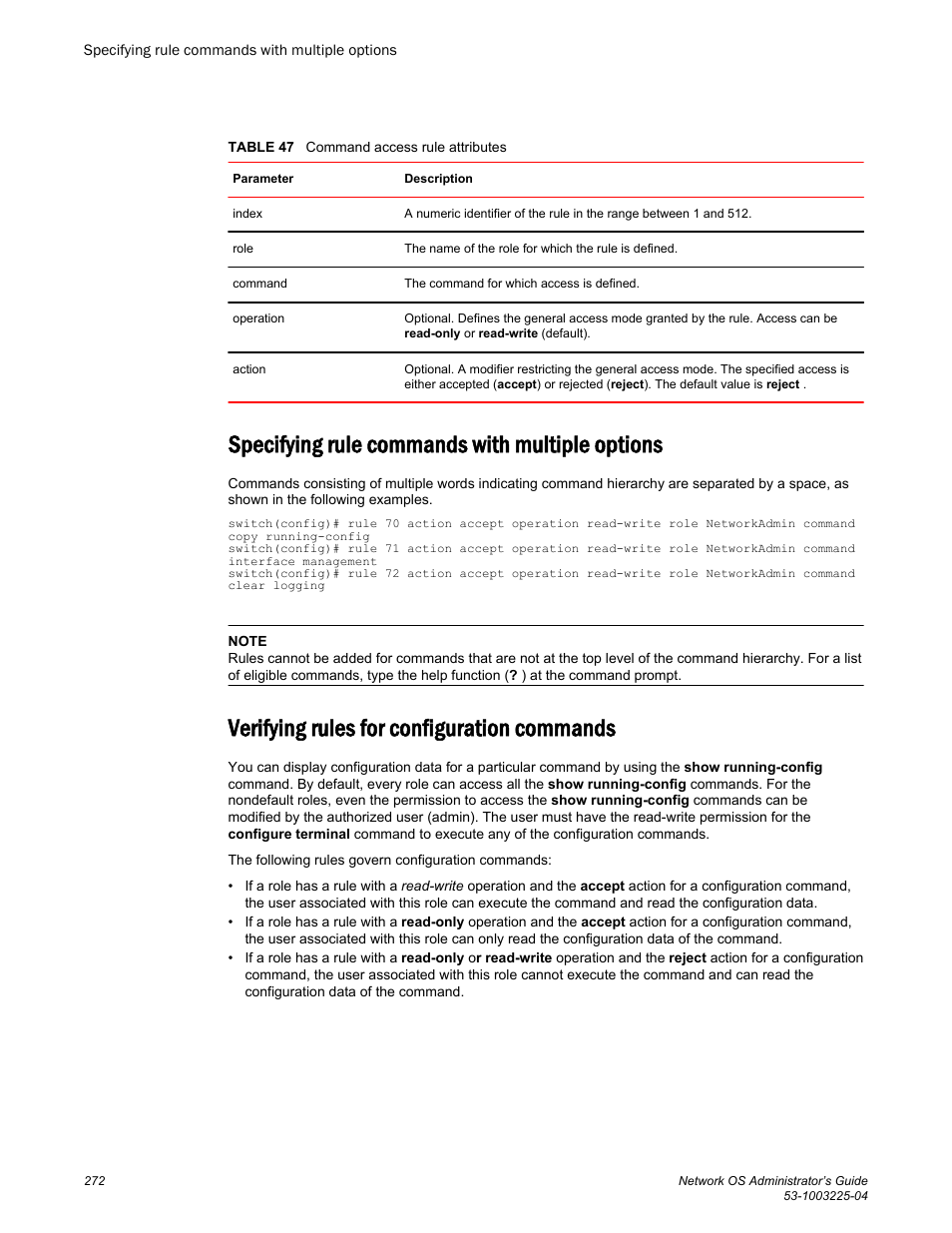 Specifying rule commands with multiple options, Verifying rules for configuration commands | Brocade Network OS Administrator’s Guide v4.1.1 User Manual | Page 272 / 748