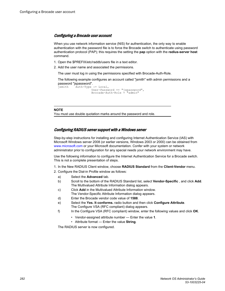 Configuring a brocade user account | Brocade Network OS Administrator’s Guide v4.1.1 User Manual | Page 282 / 748