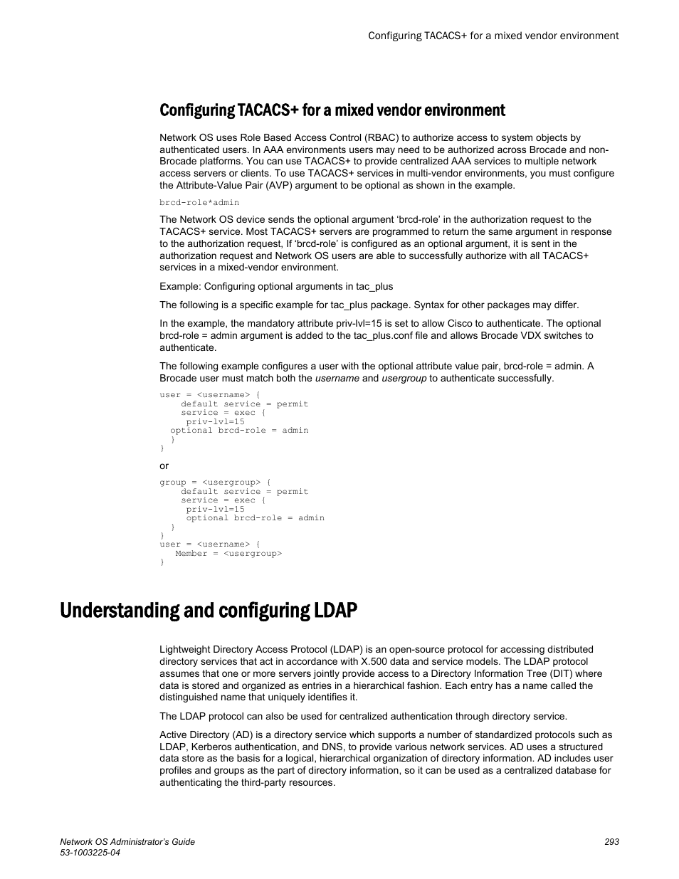 Configuring tacacs+ for a mixed vendor environment, Understanding and configuring ldap, Configuring tacacs+ for a mixed vendor | Environment | Brocade Network OS Administrator’s Guide v4.1.1 User Manual | Page 293 / 748