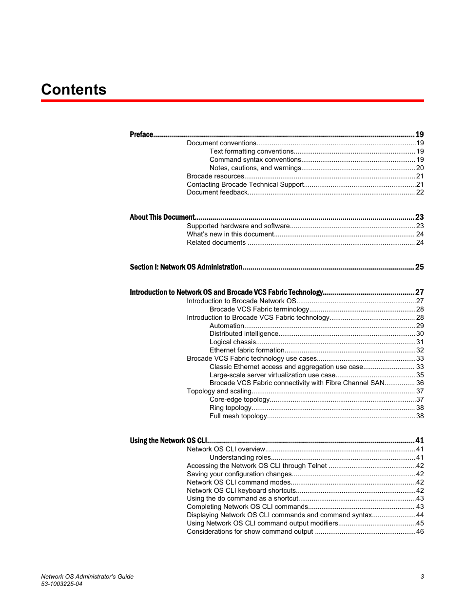 Brocade Network OS Administrator’s Guide v4.1.1 User Manual | Page 3 / 748