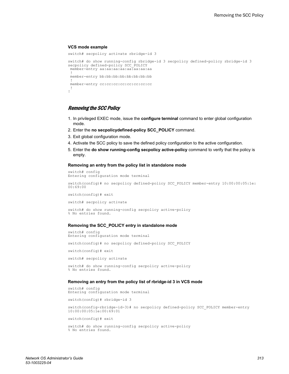 Removing the scc policy | Brocade Network OS Administrator’s Guide v4.1.1 User Manual | Page 313 / 748