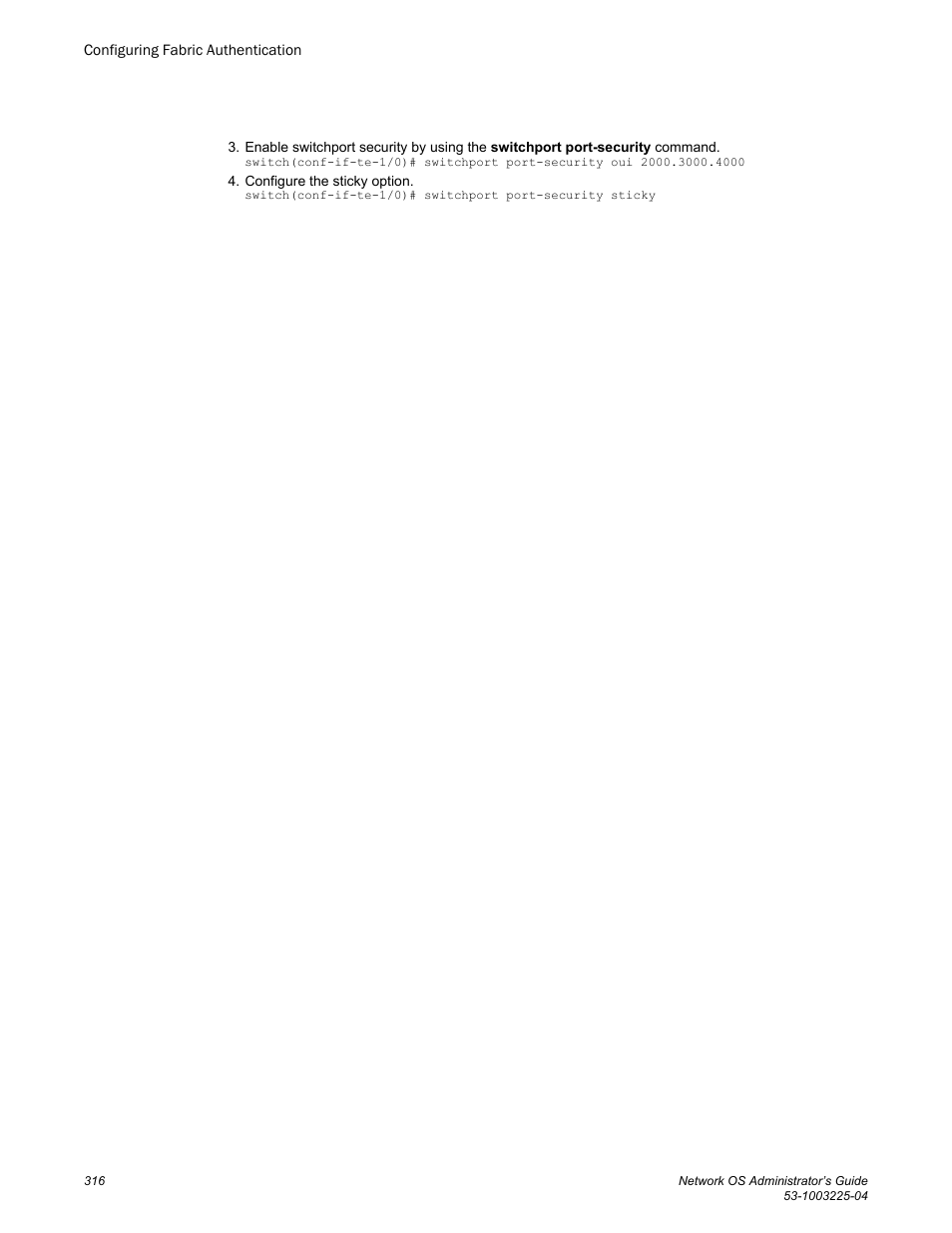 Brocade Network OS Administrator’s Guide v4.1.1 User Manual | Page 316 / 748