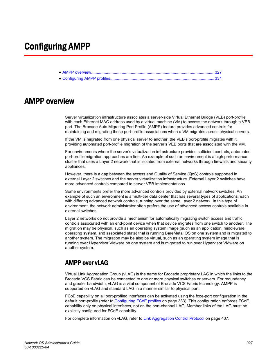 Configuring ampp, Ampp overview, Ampp over vlag | Brocade Network OS Administrator’s Guide v4.1.1 User Manual | Page 327 / 748