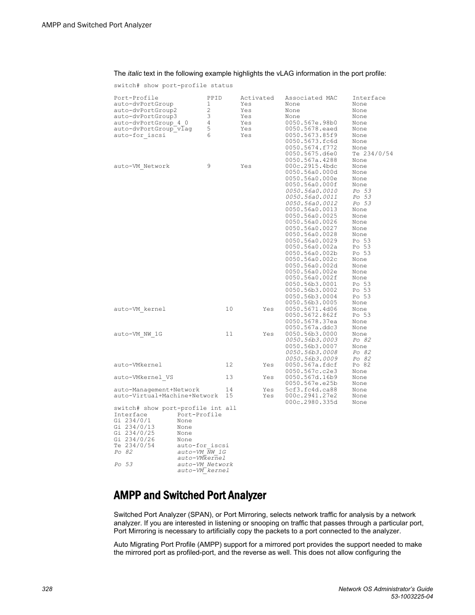 Ampp and switched port analyzer | Brocade Network OS Administrator’s Guide v4.1.1 User Manual | Page 328 / 748