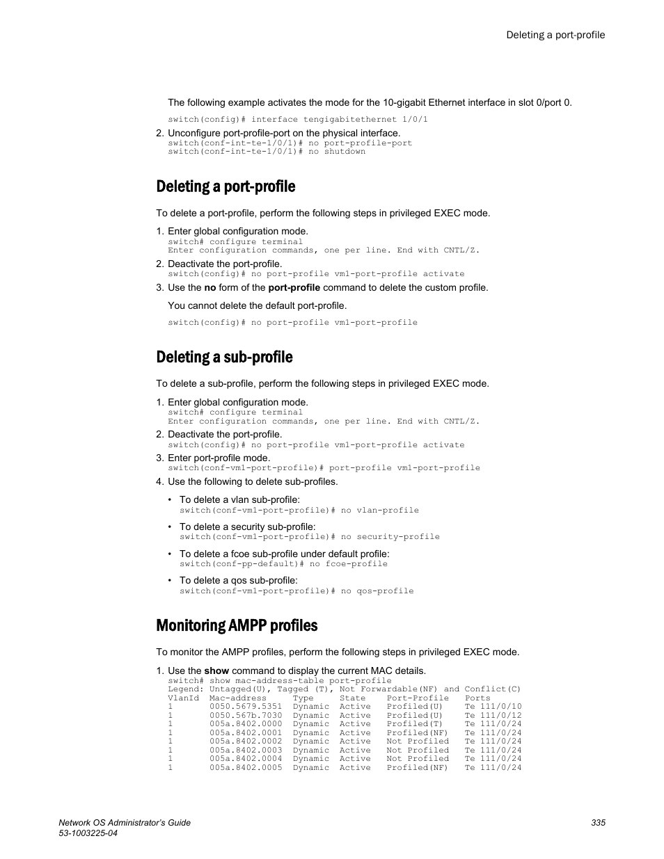 Deleting a port-profile, Deleting a sub-profile, Monitoring ampp profiles | Brocade Network OS Administrator’s Guide v4.1.1 User Manual | Page 335 / 748