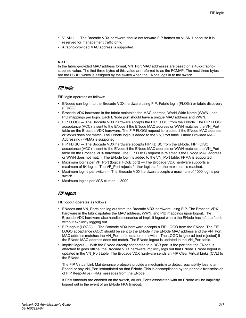 Fip login, Fip logout | Brocade Network OS Administrator’s Guide v4.1.1 User Manual | Page 347 / 748