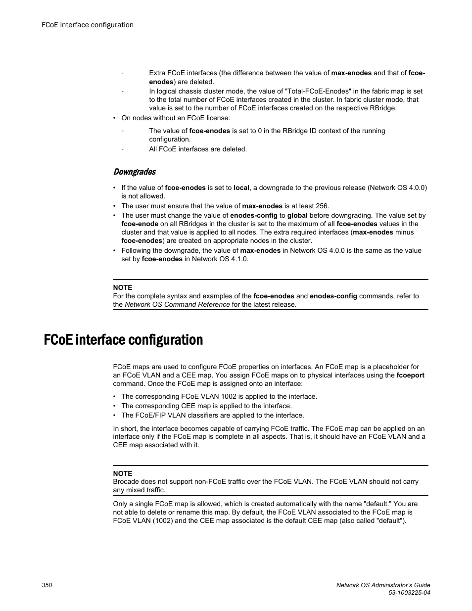 Fcoe interface configuration, Downgrades | Brocade Network OS Administrator’s Guide v4.1.1 User Manual | Page 350 / 748