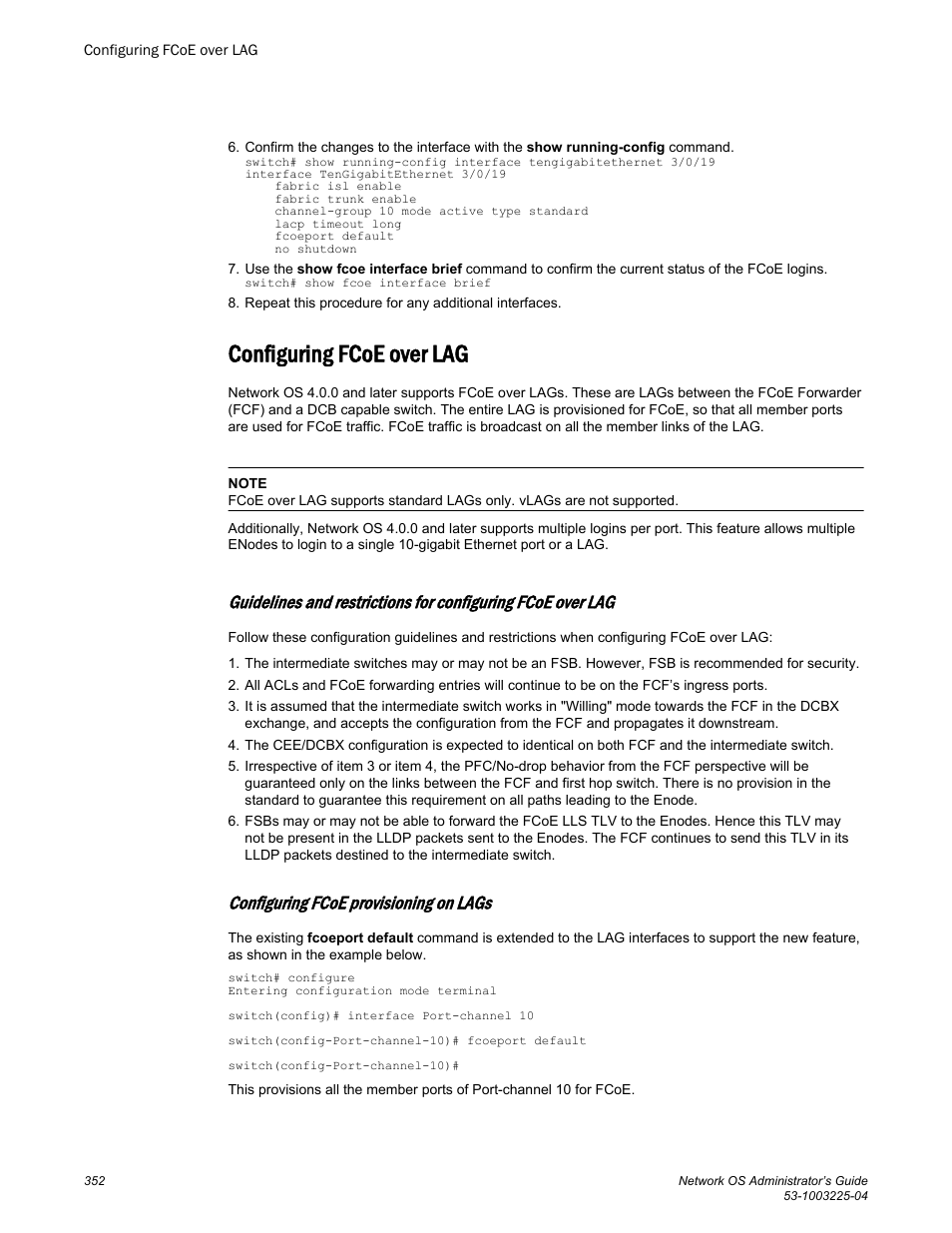 Configuring fcoe over lag, Configuring fcoe provisioning on lags | Brocade Network OS Administrator’s Guide v4.1.1 User Manual | Page 352 / 748