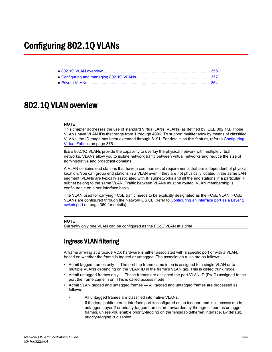 Configuring 802.1q vlans, 1q vlan overview, Ingress vlan filtering | Brocade Network OS Administrator’s Guide v4.1.1 User Manual | Page 355 / 748