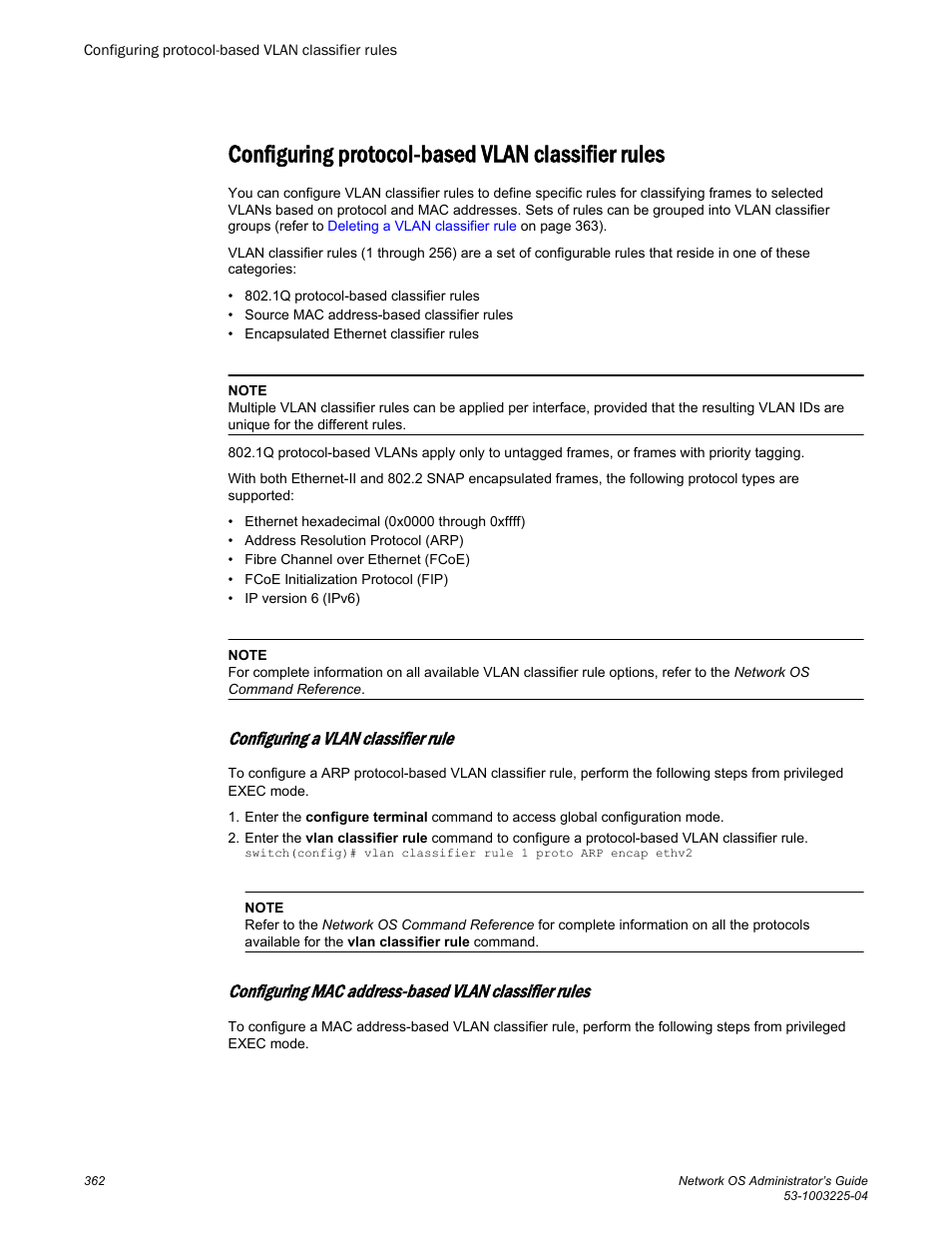 Configuring protocol-based vlan classifier rules, Configuring a vlan classifier rule | Brocade Network OS Administrator’s Guide v4.1.1 User Manual | Page 362 / 748