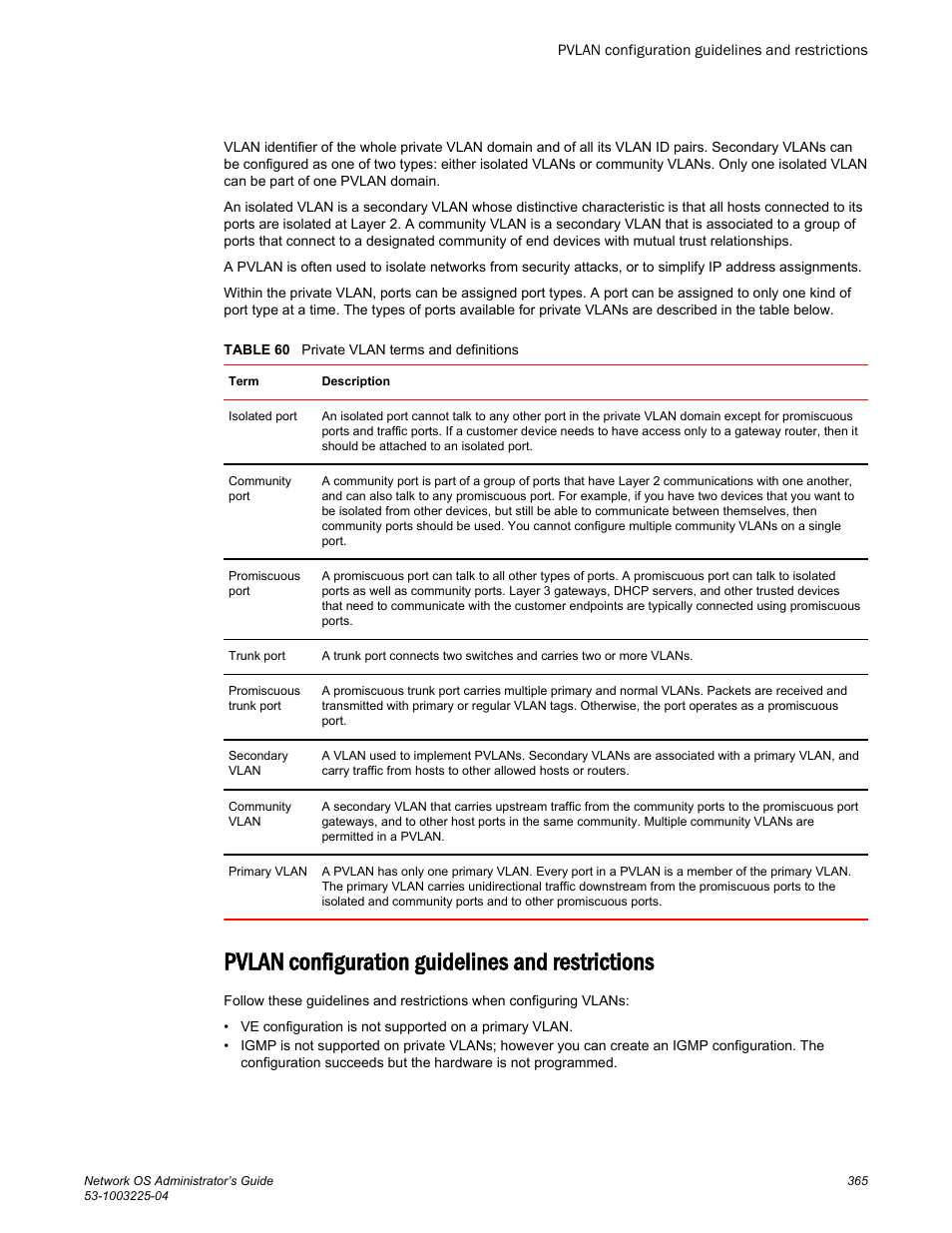 Pvlan configuration guidelines and restrictions | Brocade Network OS Administrator’s Guide v4.1.1 User Manual | Page 365 / 748