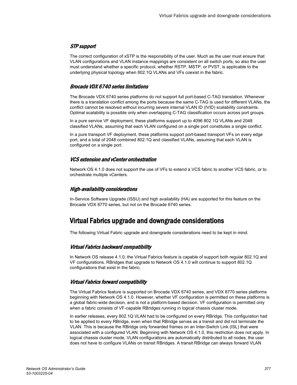 Brocade Network OS Administrator’s Guide v4.1.1 User Manual | Page 377 / 748